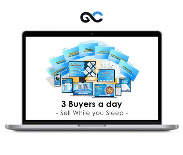 Sell While you Sleep – 3 Buyers a day