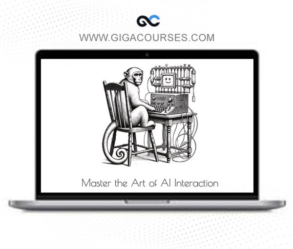 Nir Diamant – Prompt Engineering from Zero to Hero – Master the Art of AI Interaction