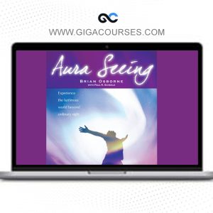 Brian Osborne & Paul Scheele – Aura Seeing Learning Strategies