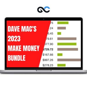 Dave Mac’s 2023 Make Money Bundle