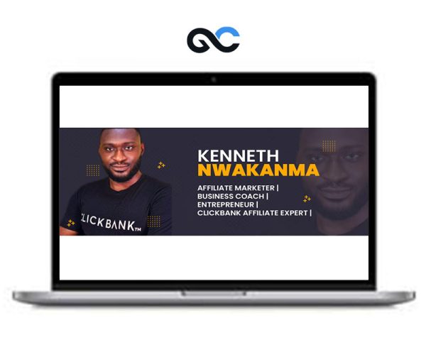 Kenneth Nwakanma – Clickbank Affiliate Marketing