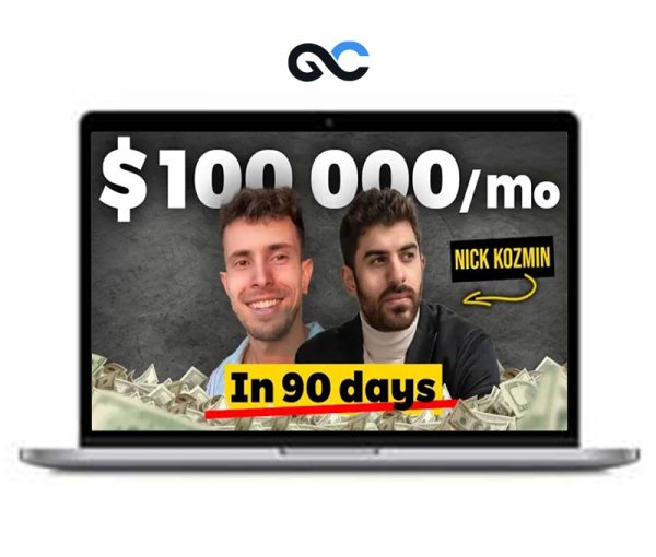 Nick Kozmin – Earn $100K Per Month In 3 Months Or Less As A Growth Consultant