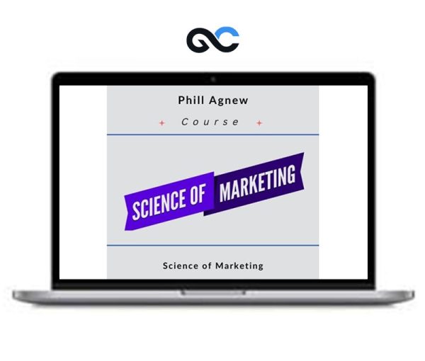 Phill Agnew – Science of Marketing