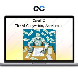 Zarak C – The AI Copywriting Accelerator