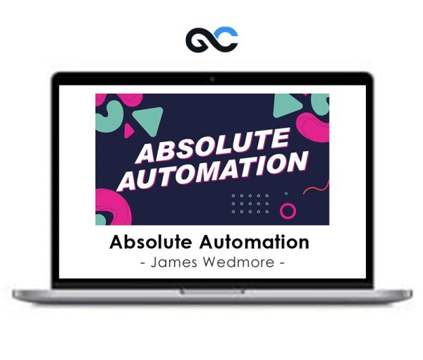 James Wedmore – Absolute Automation