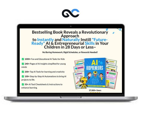 The AI Kidpreneurs – The Most Powerful AI & Entrepreneur Education System for Future-Ready Children
