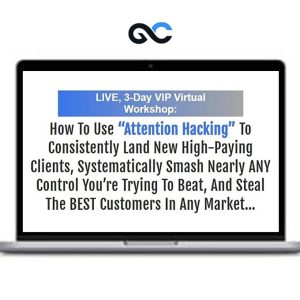 Stefan George – 3 Day “Attention Hacking” VIP Workshop (Updated)