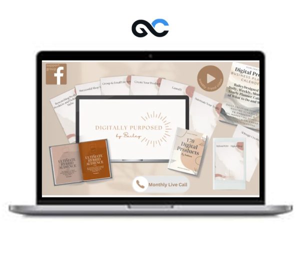 Bailey – Digitally Purposed-How to Build a Digital Product Business on Etsy