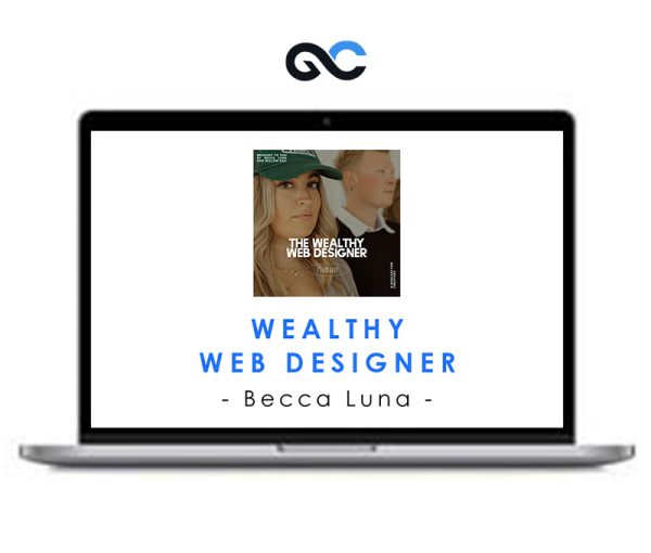 Becca Luna – Wealthy Web Designer