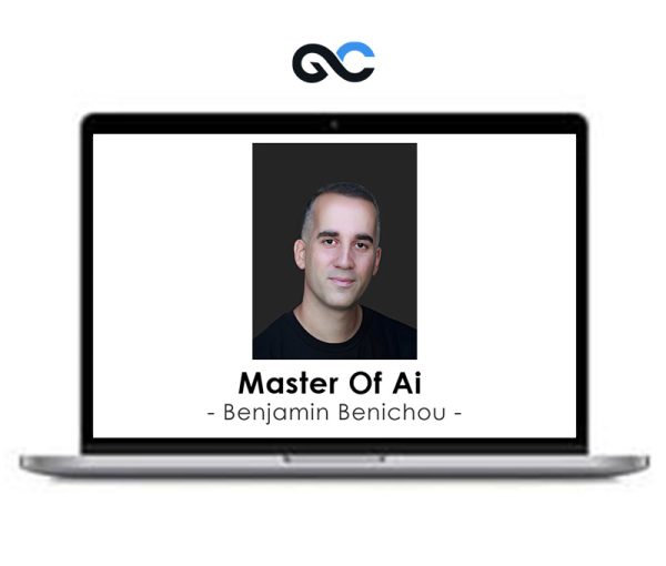 Benjamin Benichou – Master Of Ai