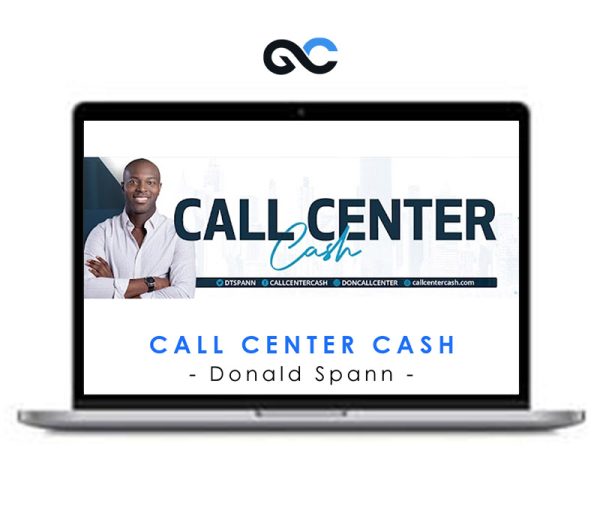 Donald Spann – Call Center Cash
