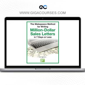 Clayton Makepeace – The Makepeace Method for Writing Million Dollar Sales