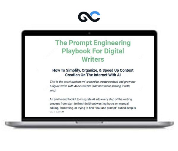 Dickie Bush & Nicolas Cole – The Prompt Engineering Playbook For Digital Writers