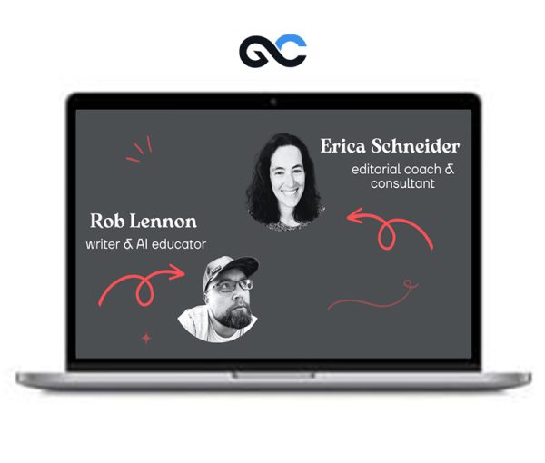 Content Editing 101 – AI Learning Guides and Editors – Erica Scheider and Rob Lennon