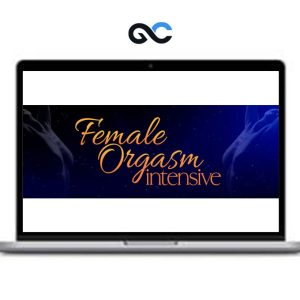 Authentic Tantra – Female Orgasm Intensive