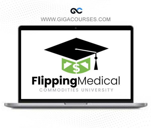Felix Wisniewski – Flipping Medical Commodities University