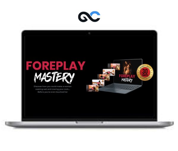 Andrew Mioch – Foreplay Mastery