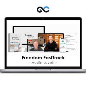 Austin Lovell – Freedom FastTrack