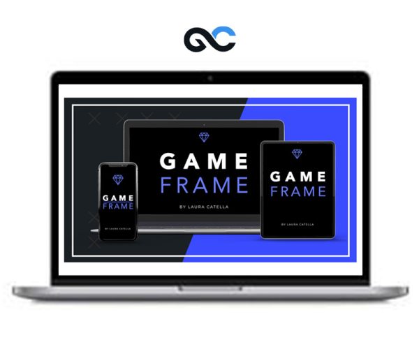 Laura Catella – Game Frame Marketing Course