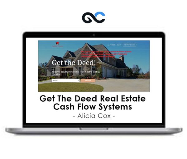 Alicia Cox – Get The Deed Real Estate Cash Flow Systems