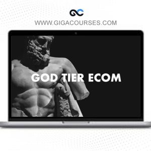 God Tier Ecom by Anthony Camacho