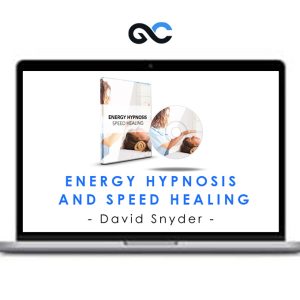 Energy Hypnosis & Speed Healing – David Snyder