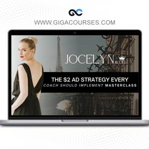 Jocelyn Panton – The $2 Ad Strategy