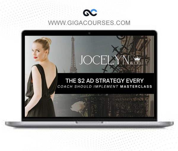Jocelyn Panton – The $2 Ad Strategy