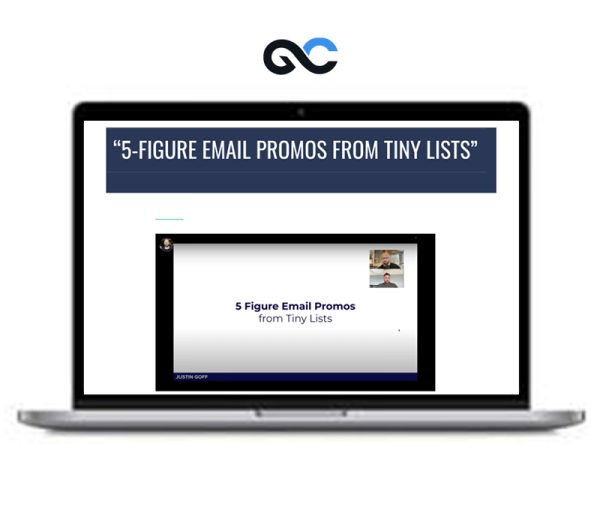 Justin Goff – 5-Figure Email Promos From Tiny Lists