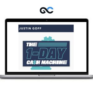 Justing Goff – The 1-Day Cash Machine