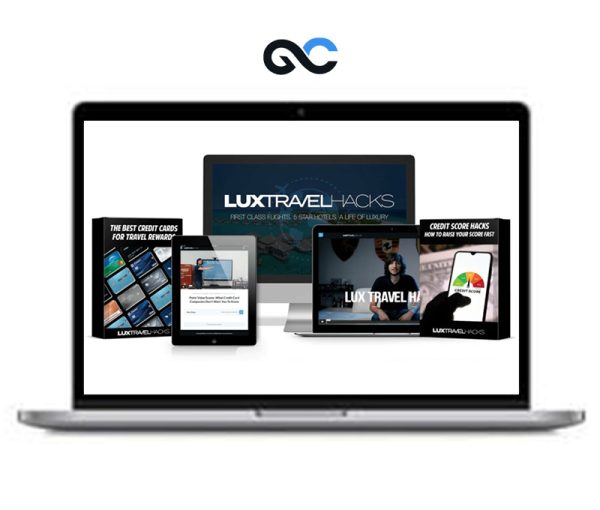 Lux Travel Hacks – Andy Cantu