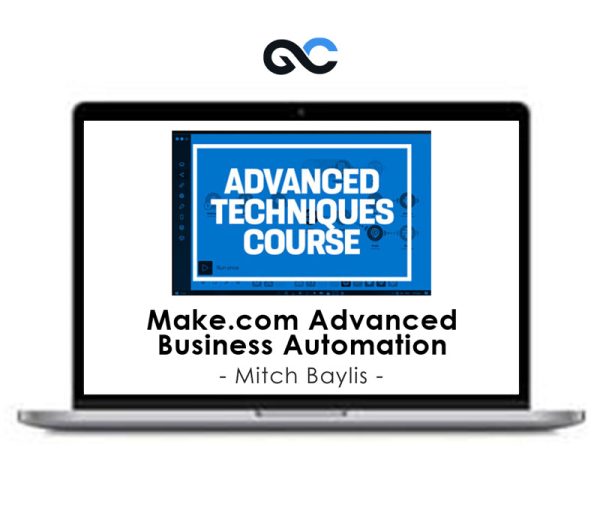 Mitch Baylis – Make.com Advanced Business Automation