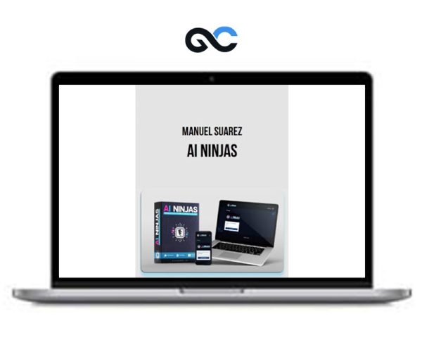Manuel Suarez – AI Ninjas-From Novice To Ninja Brand Builder
