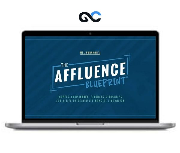 Mel Abraham – The Affluence Blueprint