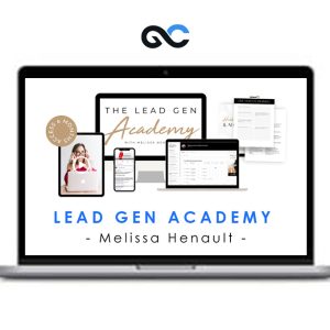 Melissa Henault – Lead Gen Academy