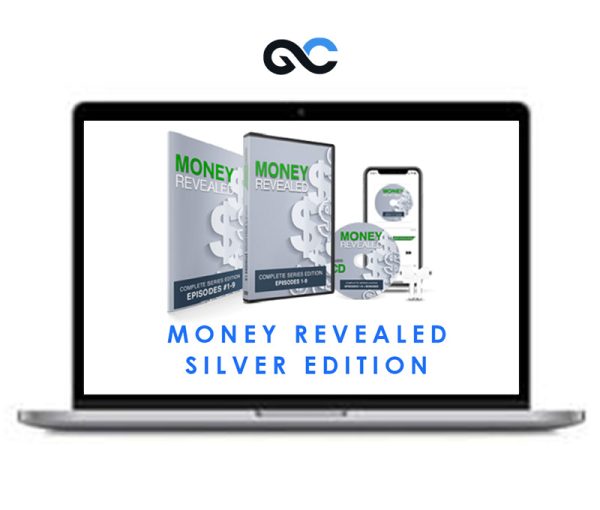 Money Revealed – Silver Edition