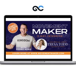Pedro Adao – Movement Maker 5-Day Intensive