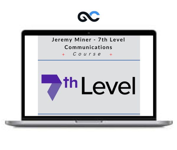 Jeremy Miner – 7th Level Communications – NEPQ 3.0