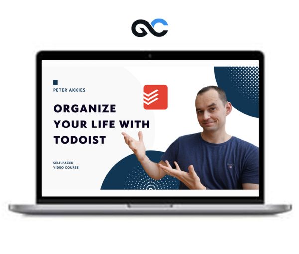 Peter Akkies – Organize Your Life With Todoist
