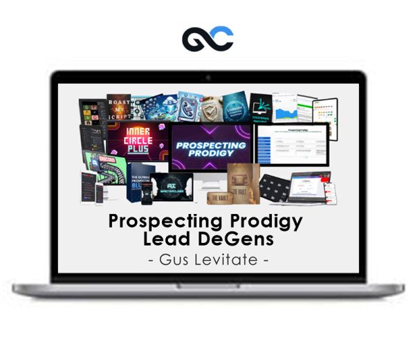 Gus Levitate – Prospecting Prodigy Lead DeGens