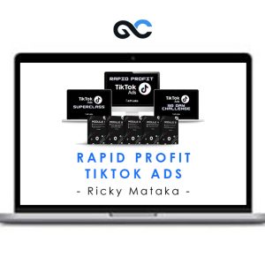 Ricky Mataka – Rapid Profit Tiktok Ads