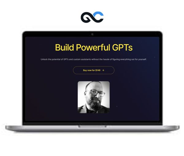 Rob Lennon – Build Powerful GPTs Course