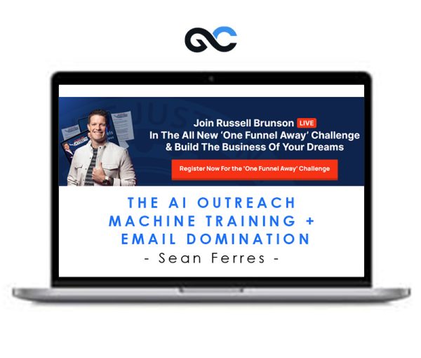 Sean Ferres – The AI Outreach Machine Training + Email Domination