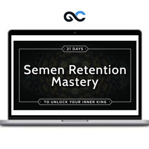 Taylor Johnson – Semen Retention Mastery