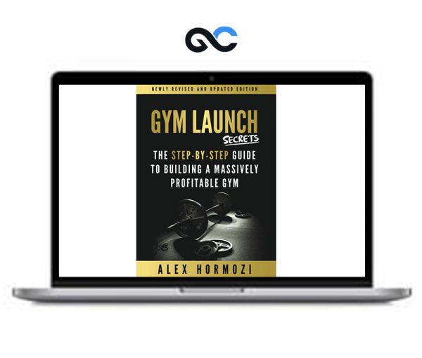 Alex Hormozi – Gym Launch