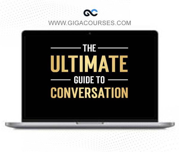 The Modern Man – Dan Bacon – The Ultimate Guide to Conversation
