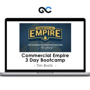Tim Bratz – Commercial Empire 3 Day Bootcamp