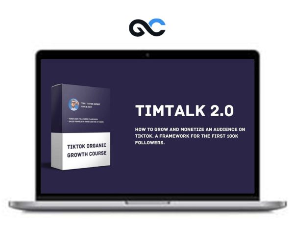 TimTalk 2.0 – Grow And Monetize Your TikTok Account