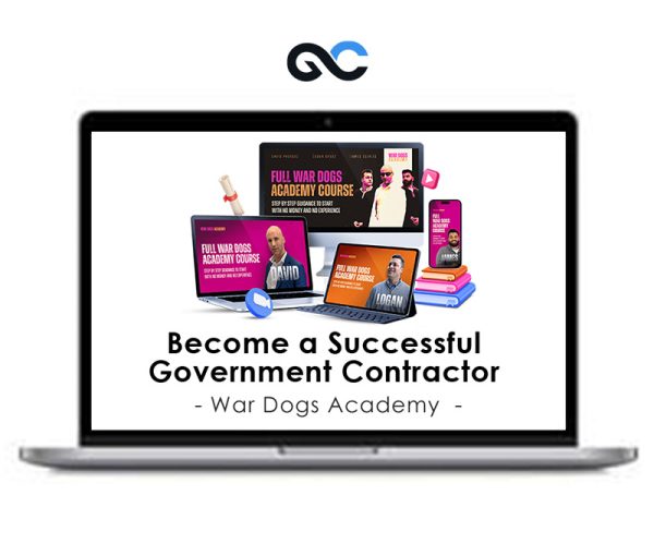 War Dogs Academy – Become a Successful Government Contractor