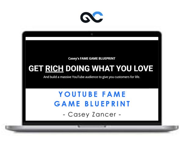 YouTube FAME GAME BLUEPRINT – Casey Zancer